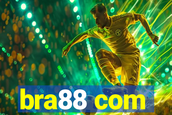 bra88 com